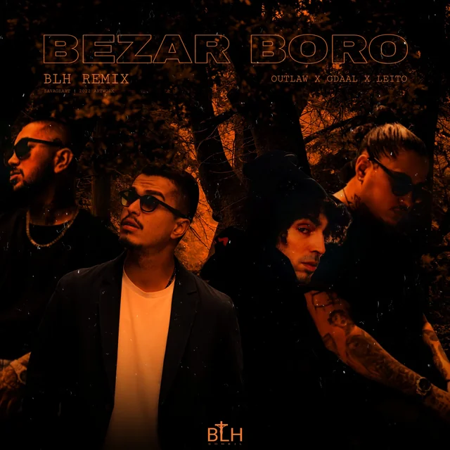 Bezar Boro BLH Remix
