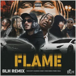 FLAME BLH Remix