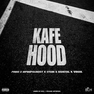 Kafe Hood BLH Remix
