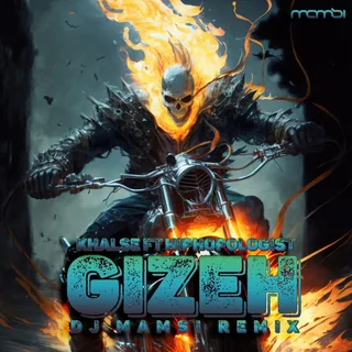 Gizeh DJ Mamsi Remix