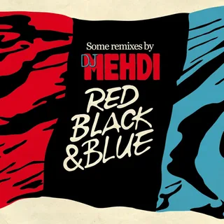 Feeling for You DJ Mehdi Remix