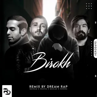 BiRokh Remix By Dream Rap