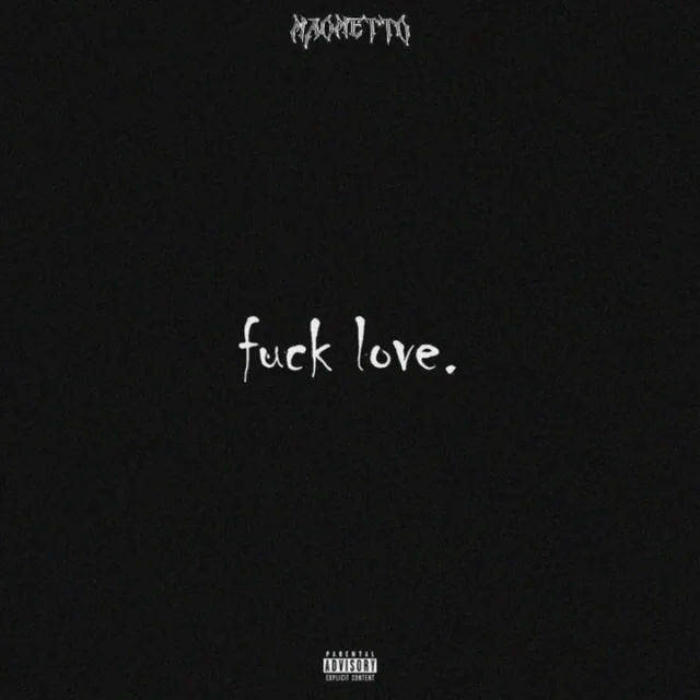 Fuck Love Maometto Remix