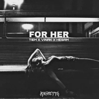For Her Maometto Remix