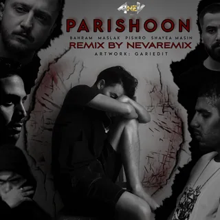 Parishoon Remix By Neva