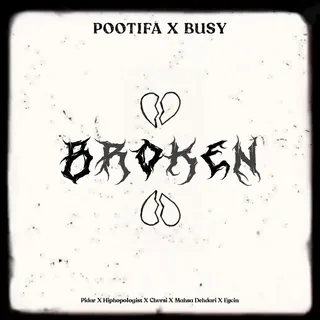 Broken PooTiFa & Busy Remix