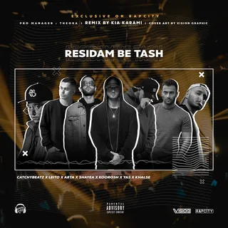 Residam Be Tash RapCity & Kia Karami Remix