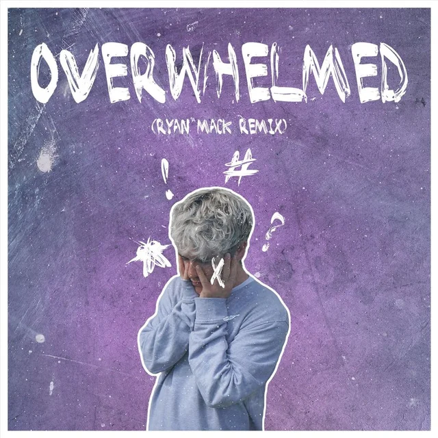 Overwhelmed Remix