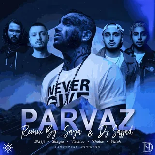 Parvaz Remix By Saya & DjSajjad