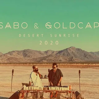 Desert Rose Sabo & Goldcap Desert Sunrise Remix 2020