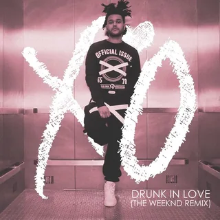Drunk In Love Remix