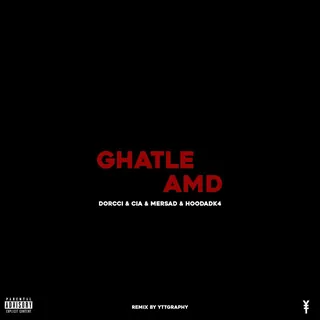 Ghatle Amd YTT Remix